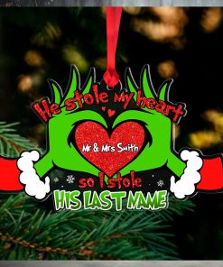 He Stole My Heart So I Stole His Last Name, Personalized Acrylic Ornament