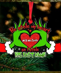 He Stole My Heart So I Stole His Last Name, Personalized Acrylic Ornament