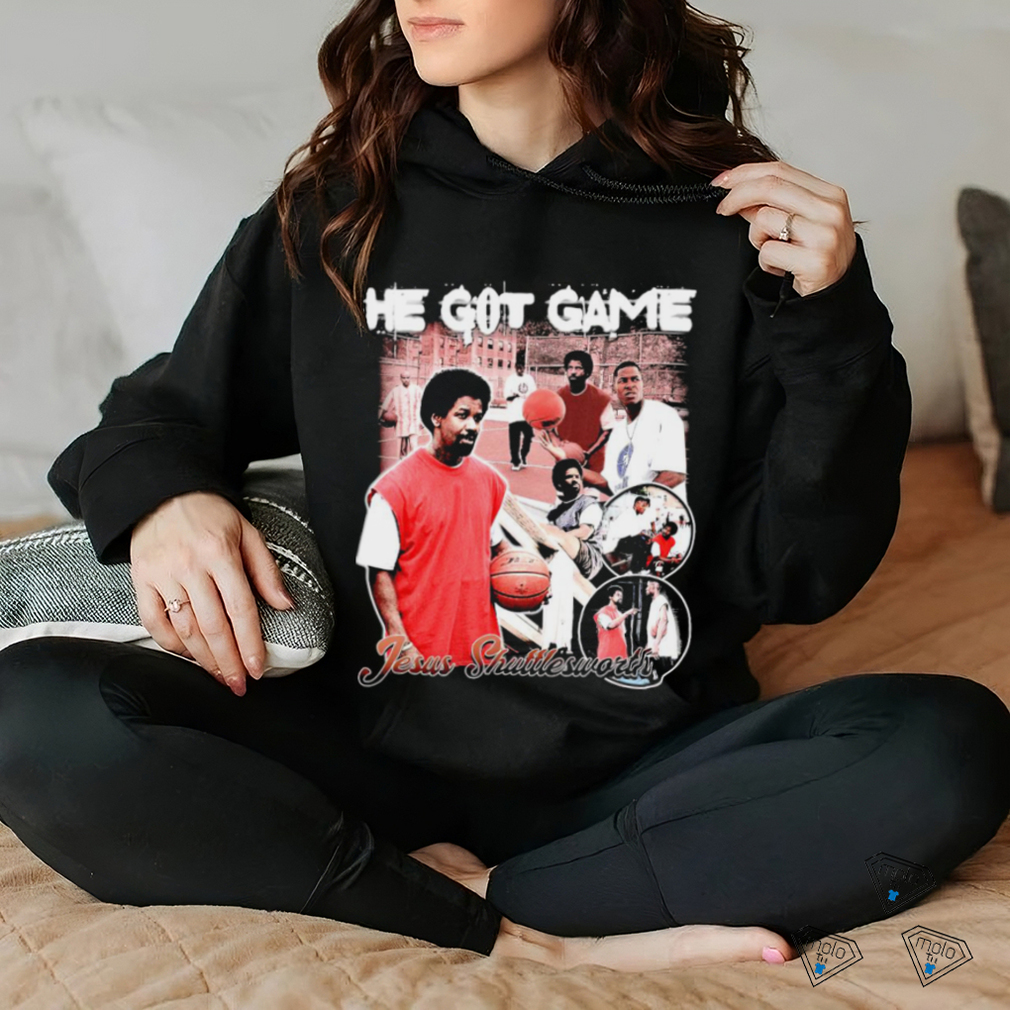 He got game Jesus Shuttlesworth retro movie shirt He got game Jesus Shuttlesworth retro movie shirt