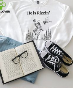 He is Rizzen Shirt 2 He is Rizzen Shirt