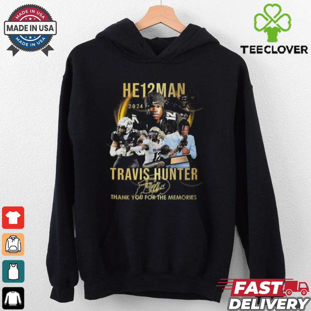 He12man 2024 Travis Hunter Colorado Buffaloes Signature Thank You For The Memories Shirt He12man 2024 Travis Hunter Colorado Buffaloes Signature Thank You For The Memories Shirt