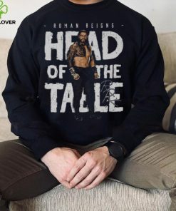 Head Of The Table Roman Reigns Graphic T Shirt