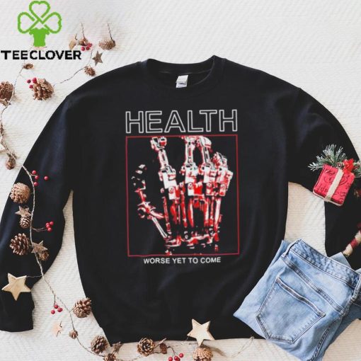 Health Major Crimes Shirt