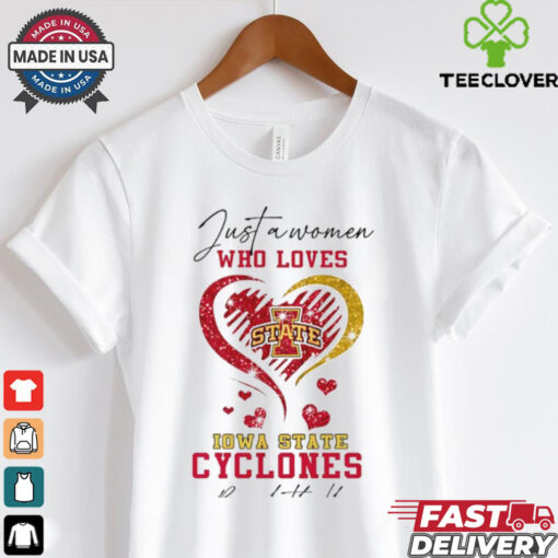 Heart just a women who loves Iowa State Cyclones basketball shirt