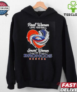 Heart real women love football smart women love the Denver Broncos shirt