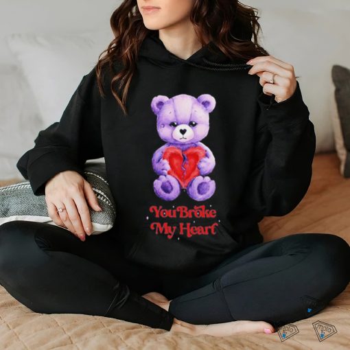 Heartbreak You Broke My Heart Shirt
