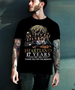 Heartland 17 Years 2007 2024 Thank You For The Memories Shirt
