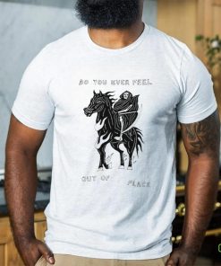 Heavyslime Do You Ever Feel Out Of Place Shirt