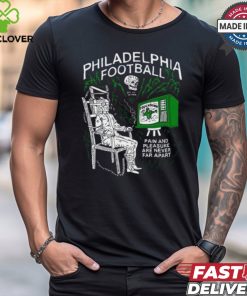 Heavyslime Philadelphia Football Pain And Pleasure Are Never Far Apart Shirt