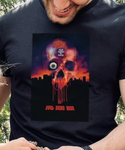 Hell Comes To Town Evel Dead Rise shirt