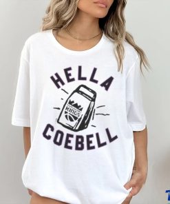 Hella Cowbell Sacramento Kings Hometown Hyper Local T Shirt