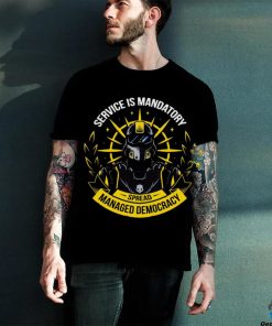 Helldivers Service Is Mandatory Spread Managed Democracy Shirt