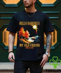 Hello Darkness My Old Friend, April 08 2024 Total Solar Eclipse T Shirt