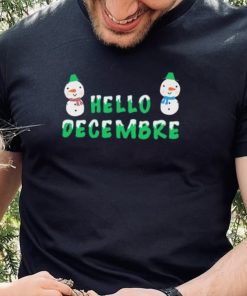 Hello December Chrismas Design Cute Gift Shirt