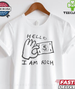 Hello I Am Rich T Shirts