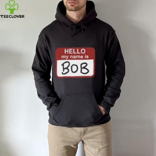 Hello My Name Is Bob Beetlejuice Beetlejuice T Shirt
