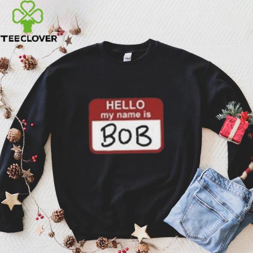 Hello My Name Is Bob Beetlejuice Beetlejuice T Shirt