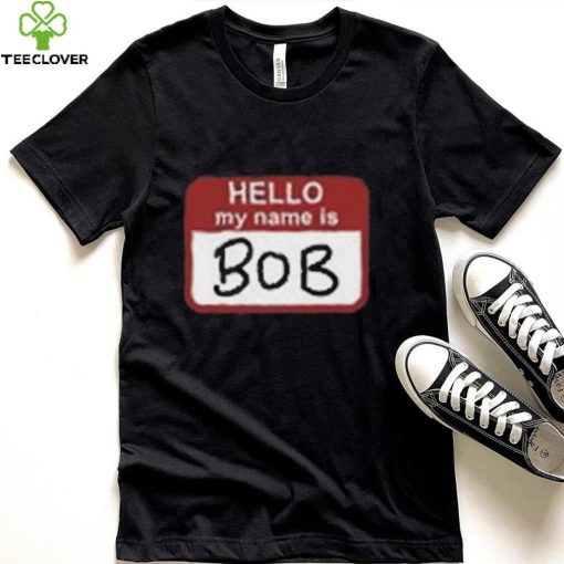 Hello My Name Is Bob Beetlejuice Beetlejuice T Shirt