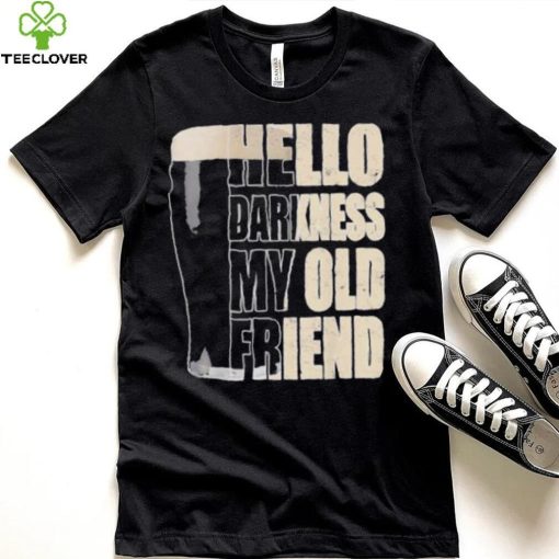 Hello darkness my old friend beer hoodie, sweater, longsleeve, shirt v-neck, t-shirt