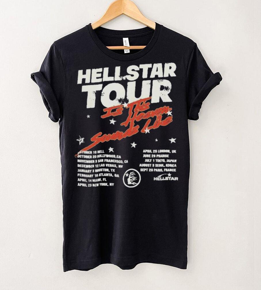 Hellstar Tour Is This Heaven Sounds Like T Shirts Hellstar Tour Is This Heaven Sounds Like T Shirts