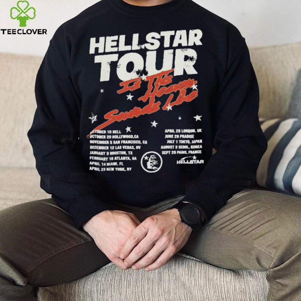 Hellstar Tour Is This Heaven Sounds Like T Shirts Hellstar Tour Is This Heaven Sounds Like T Shirts
