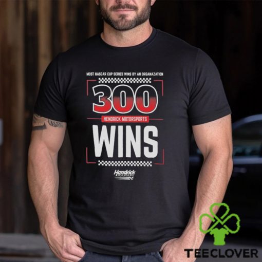 Hendrick motorsports team collection 300 wins hoodie, sweater, longsleeve, shirt v-neck, t-shirt