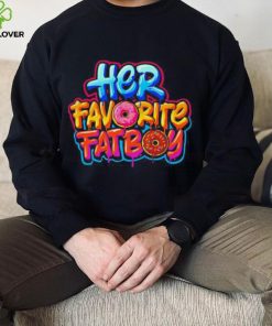 Her favorite fat boy hoodie, sweater, longsleeve, shirt v-neck, t-shirt