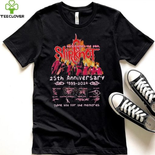 Here Comes The Pain Slipknot 25th Anniversary 1999 2024 Thank You For The Memories Signatures Shirt