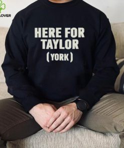 Here For Taylor York Shirts