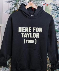 Here For Taylor York Shirts