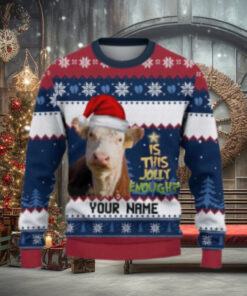 Hereford Is This Jolly Enough Ugly Sweater Xmas, Custom Cow Ugly Sweatshirt Gift For Farmer Cow Lover