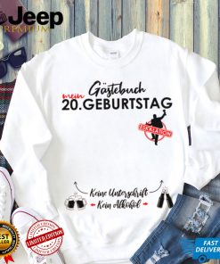 Herren 20 Geburtstag Manner Junge Party Eskalation Gastebuch Shirt 1 Herren 20 Geburtstag Manner Junge Party Eskalation Gastebuch Shirt