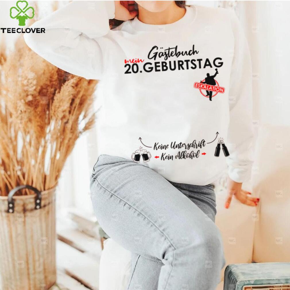 Herren 20 Geburtstag Manner Junge Party Eskalation Gastebuch Shirt Herren 20 Geburtstag Manner Junge Party Eskalation Gastebuch Shirt