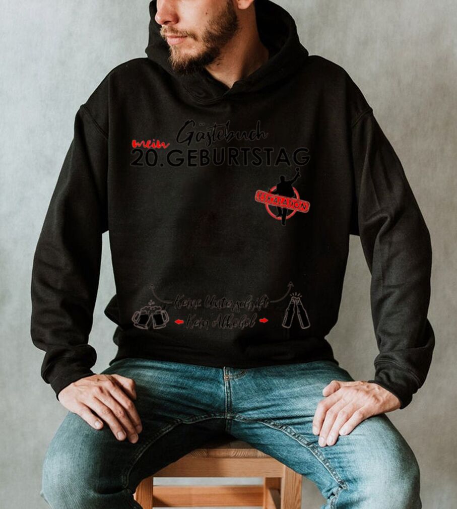 Herren 20 Geburtstag Manner Junge Party Eskalation Gastebuch Shirt Herren 20 Geburtstag Manner Junge Party Eskalation Gastebuch Shirt