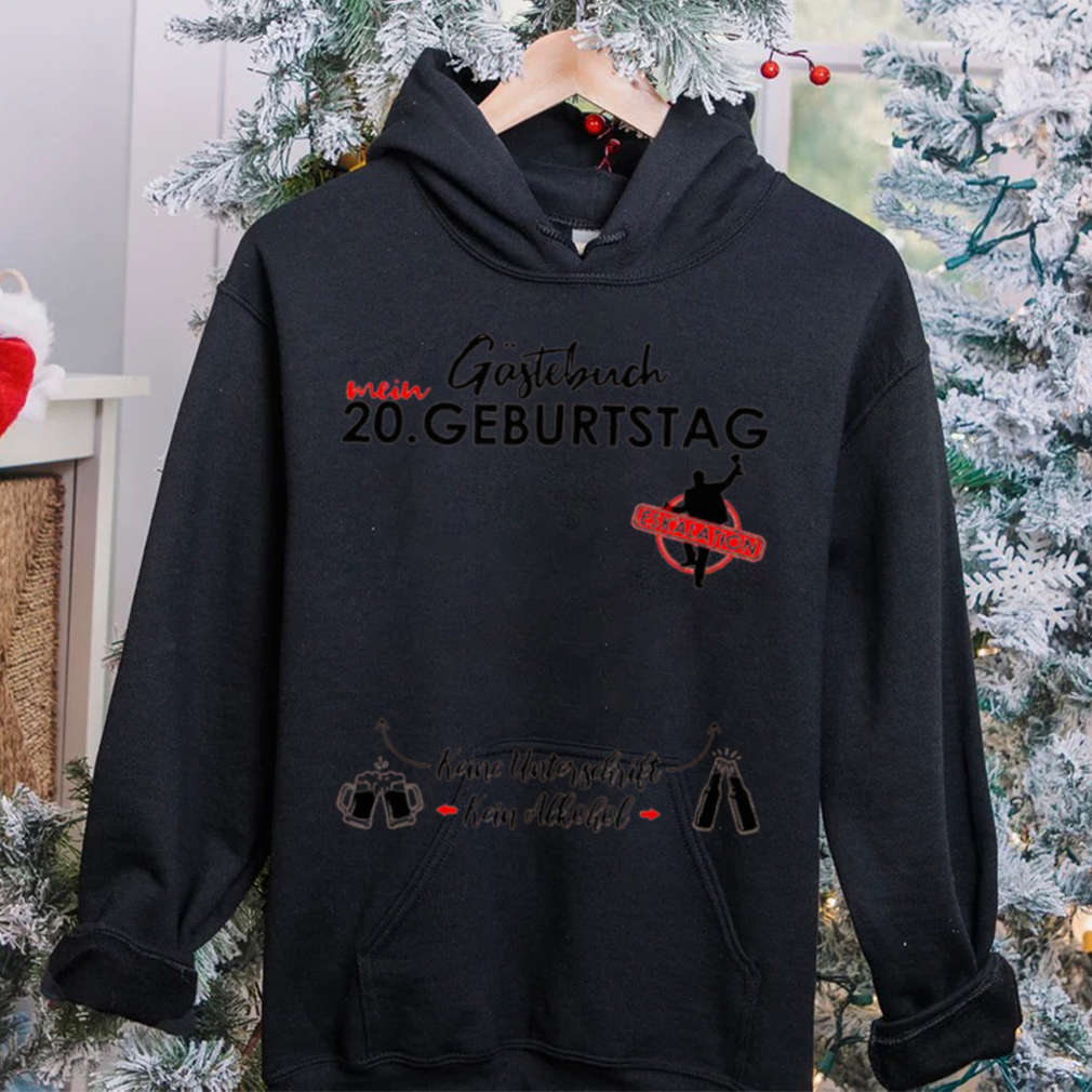 Herren 20 Geburtstag Manner Junge Party Eskalation Gastebuch Shirt Herren 20 Geburtstag Manner Junge Party Eskalation Gastebuch Shirt