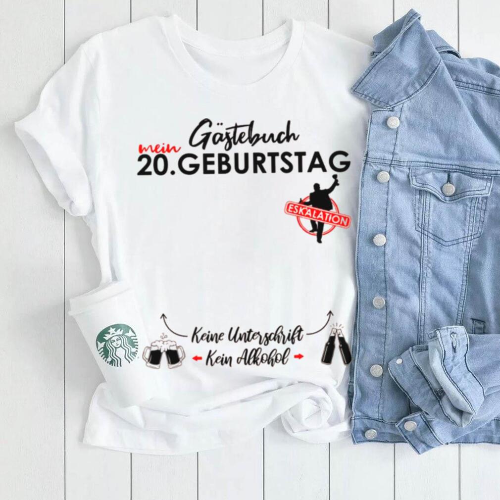 Herren 20 Geburtstag Manner Junge Party Eskalation Gastebuch Shirt Herren 20 Geburtstag Manner Junge Party Eskalation Gastebuch Shirt
