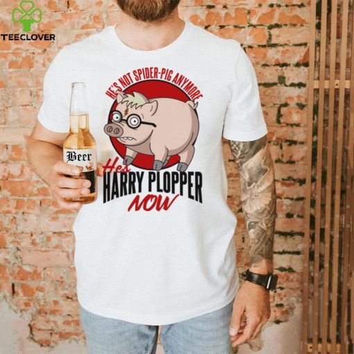 He’s Not Spider Anymore He’s Harry Plopper Now Funny Pig Design Unisex T Shirt
