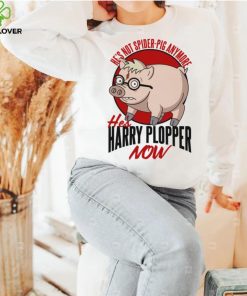 He’s Not Spider Anymore He’s Harry Plopper Now Funny Pig Design Unisex T Shirt 1 He’s Not Spider Anymore He’s Harry Plopper Now Funny Pig Design Unisex T Shirt