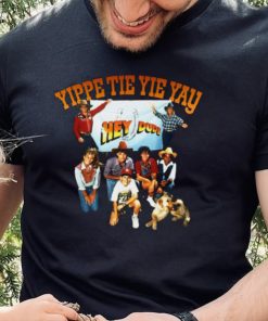 Hey Dude Bar None Ranch Retro 90s Cast Yippe Tie Yie Yay Unisex Sweathoodie, sweater, longsleeve, shirt v-neck, t-shirt
