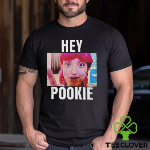 Hey Pookie Shirt
