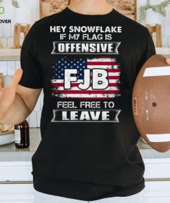 Hey Snowflake If My Flag Is Offensive Feel Freee To Leave Classic T Shirt