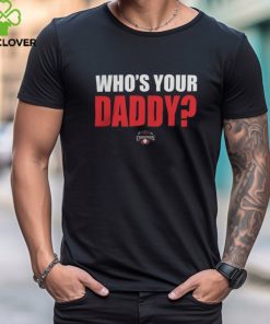 Hickory Crawdads 2024 Who's Your Daddy Black Tee Shirt