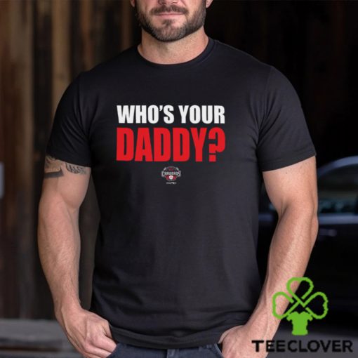 Hickory Crawdads 2024 Who’s Your Daddy Black hoodie, sweater, longsleeve, shirt v-neck, t-shirt