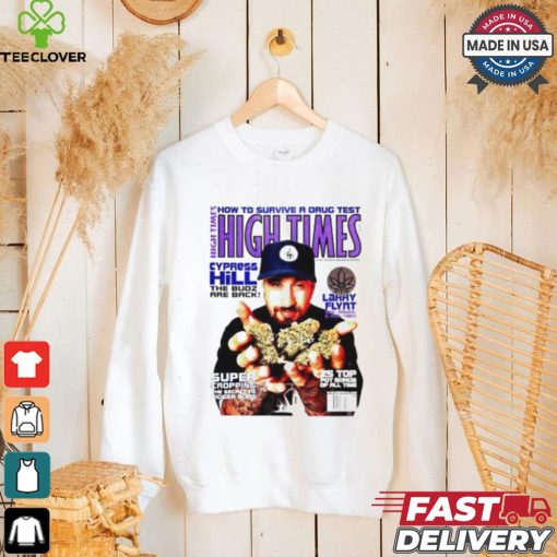 High Times how to survive a drug test Cypress Hill the Budz are back shirt