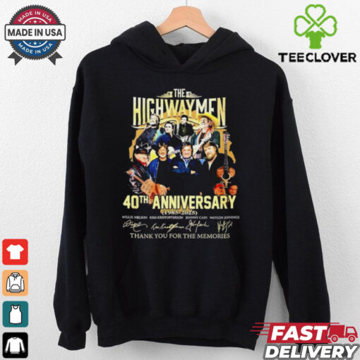 Highwaymen 40th anniversary 1985 2025 thank you for the memories signatures shirt