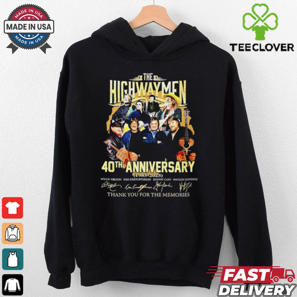 Highwaymen 40th anniversary 1985 2025 thank you for the memories signatures shirt Highwaymen 40th anniversary 1985 2025 thank you for the memories signatures shirt