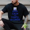 Hilariabaldwin Keep Calm And Fanta De Limon Shirt