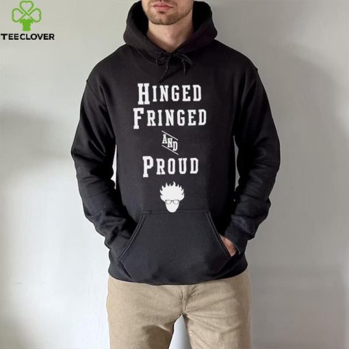 Hinged Fringed and Proud logo hoodie, sweater, longsleeve, shirt v-neck, t-shirt