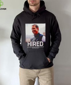 Hired Wisconsin has hired Luke Fickell as their hoodie, sweater, longsleeve, shirt v-neck, t-shirt