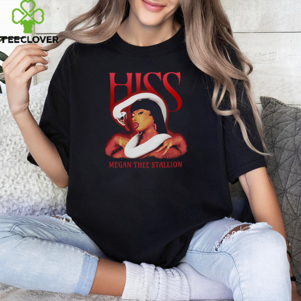 Hiss Megan Thee Stallion Shirt Hiss Megan Thee Stallion Shirt